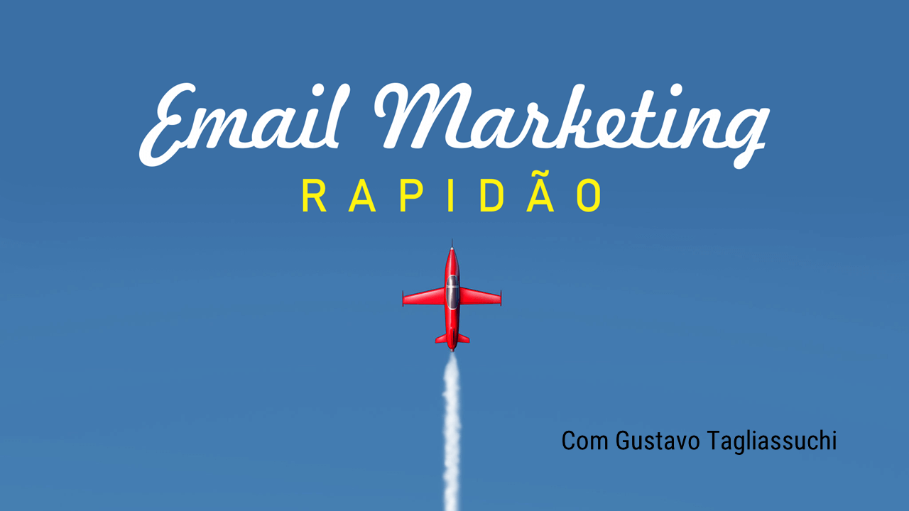 Email marketing rapidão